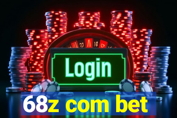 68z com bet